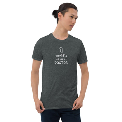 DOCTOR "World´s Sexiest" Short-Sleeve Unisex T-Shirt
