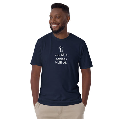 NURSE "World´s Sexiest" Short-Sleeve Unisex T-Shirt