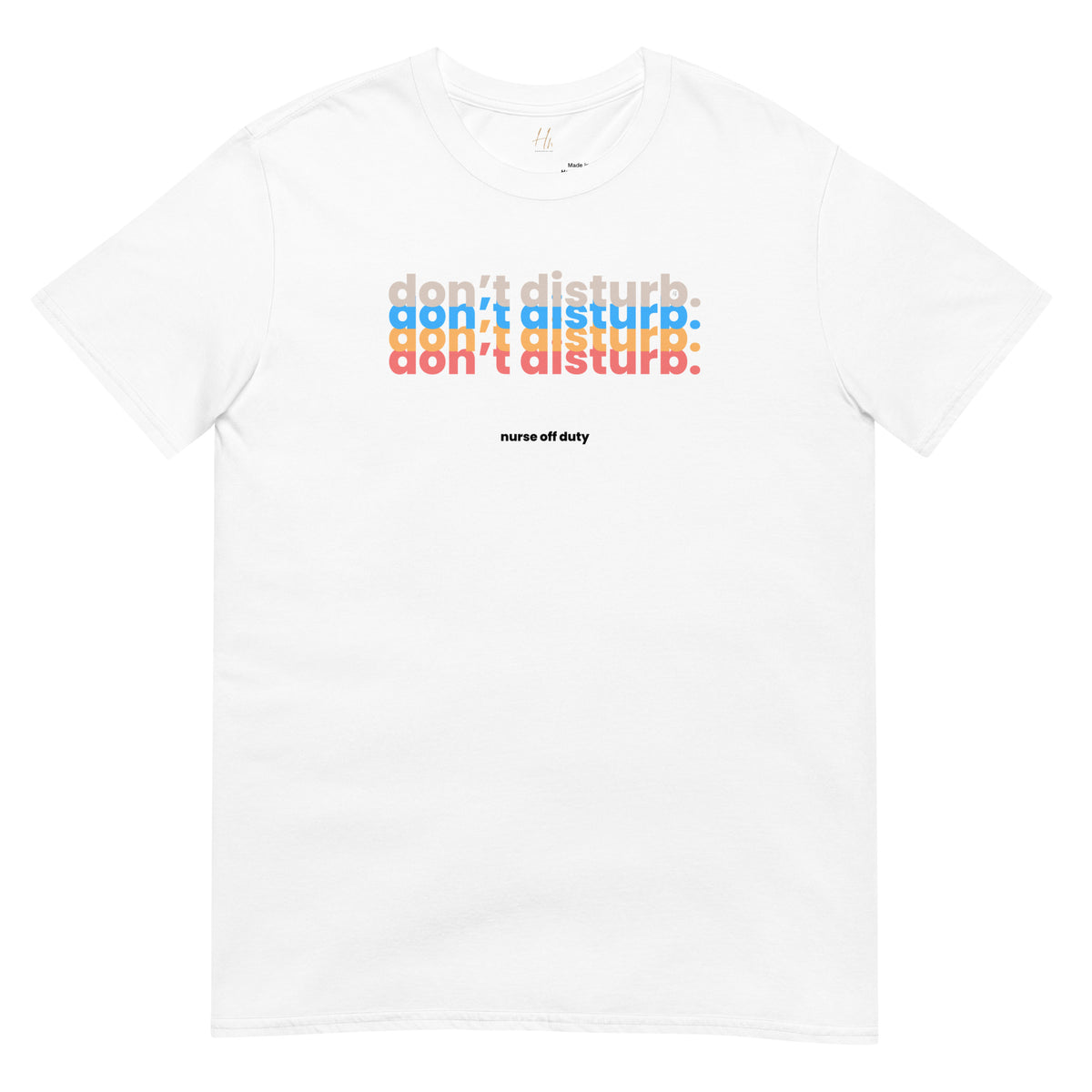 NURSE "Don't Disturb" Short-Sleeve Unisex T-Shirt