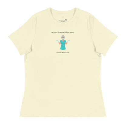 DOCTOR "Thanks God" Women's Relaxed T-Shirt