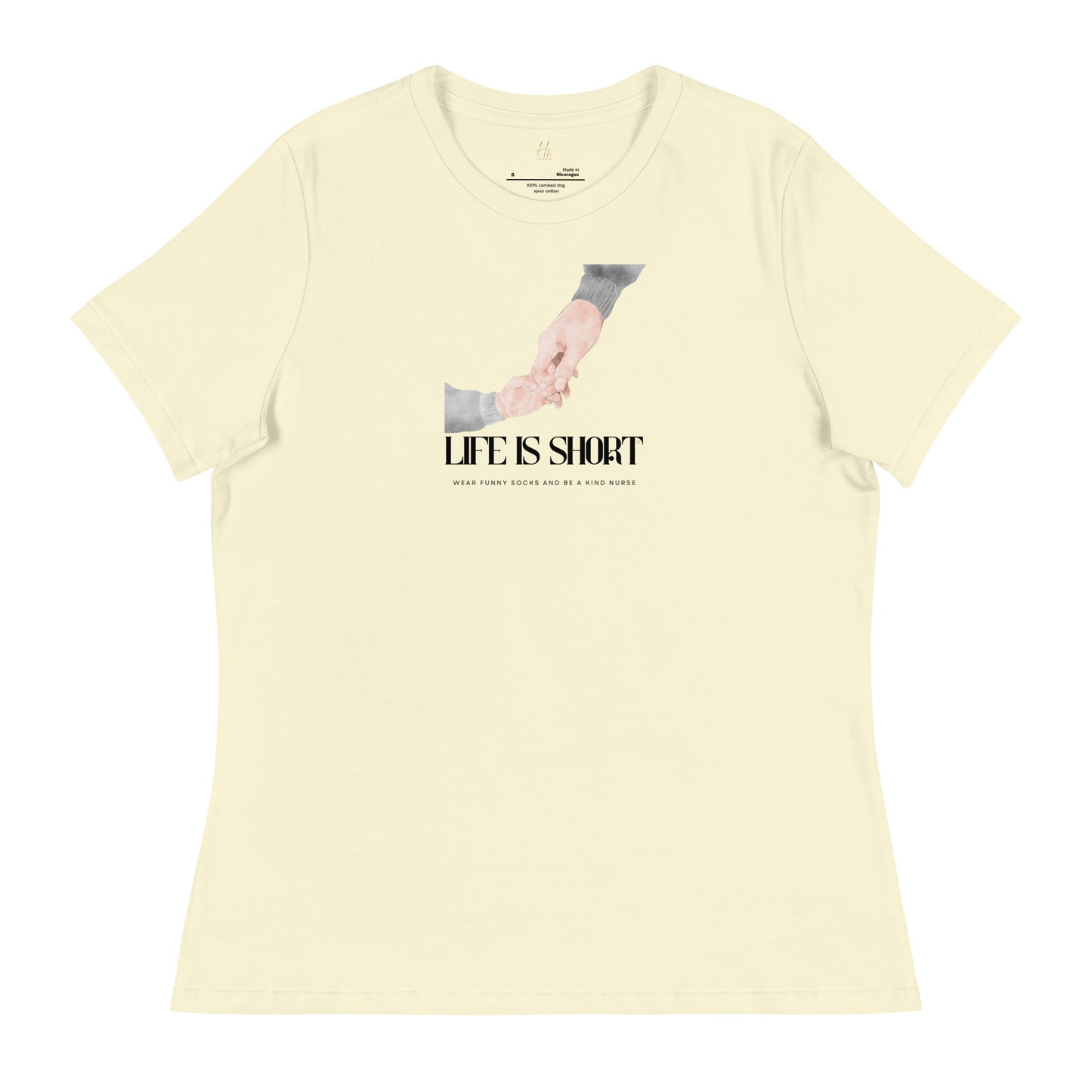NURSE "Life is Short" Women's Relaxed T-Shirt