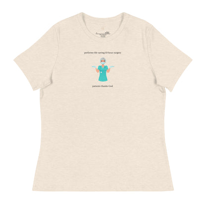 DOCTOR "Thanks God" Women's Relaxed T-Shirt