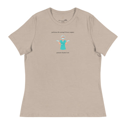 DOCTOR "Thanks God" Women's Relaxed T-Shirt