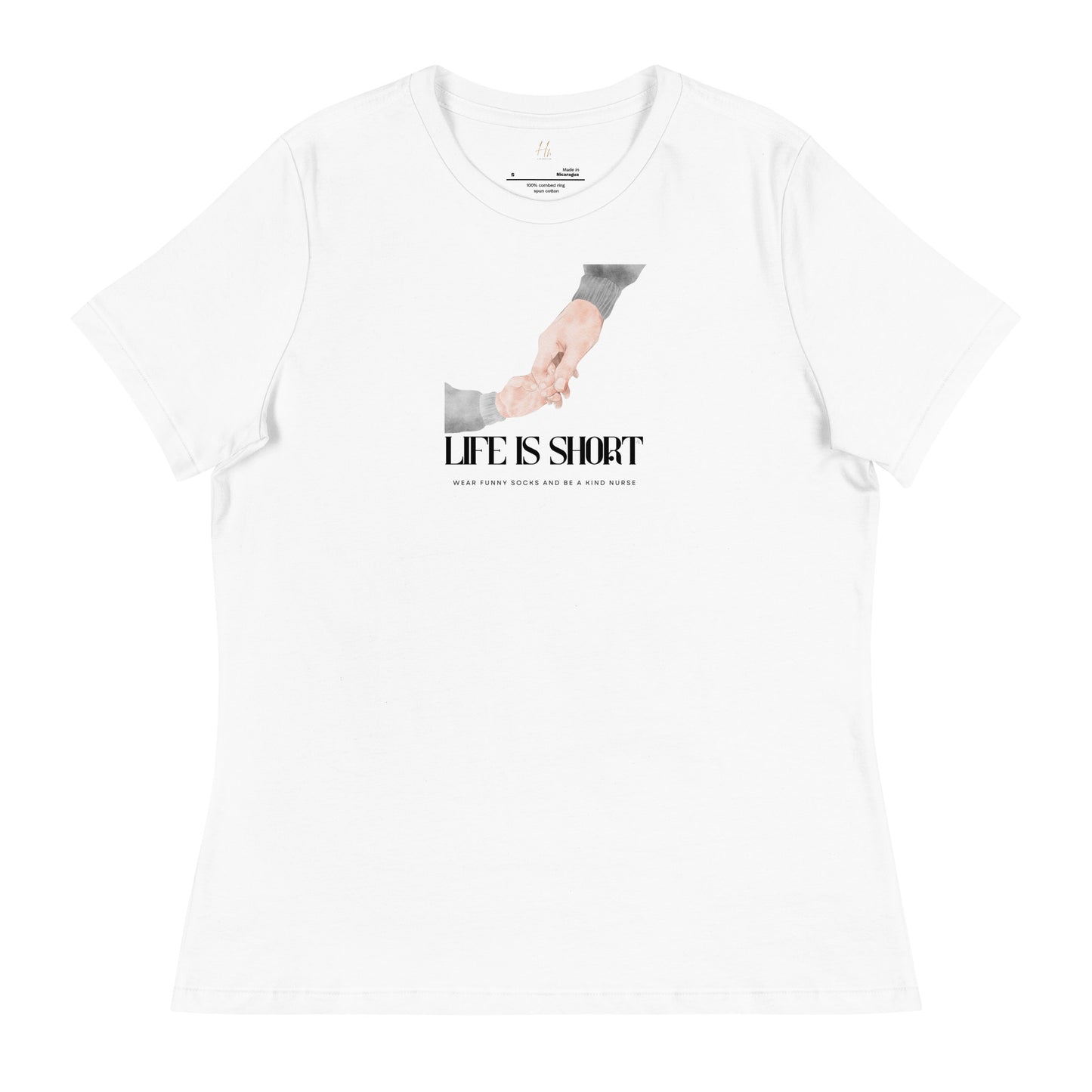 NURSE "Life is Short" Women's Relaxed T-Shirt